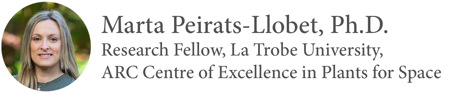 Headshot of Dr. Marta Peirats-Llobet, Research Fellow at La Trobe University, ARC Centre of Excellence in Plants for Space